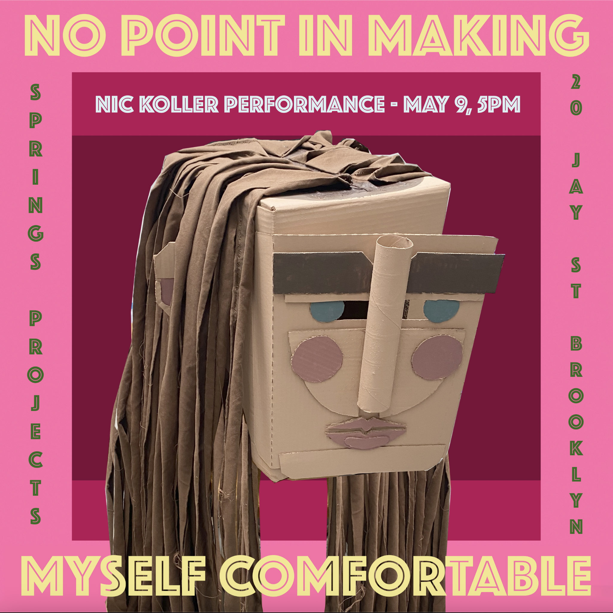 05.26 - No Point In Making Myself Comfortable